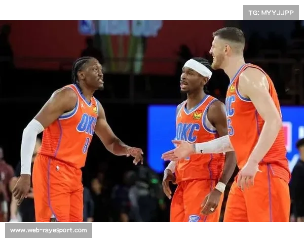 雷霆13连胜的启示:年轻化建队模式正重塑NBA格局 雷霆13连胜的启示:年轻化建队模式正重塑NBA格局